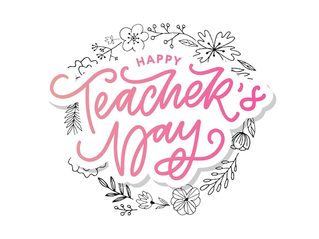 Handlettering happy teachers day vector illustration great holiday gift card for the teachers day