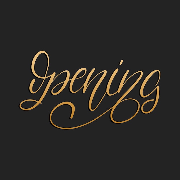 Handwritten phrase Opening on black background. Vector illustration.