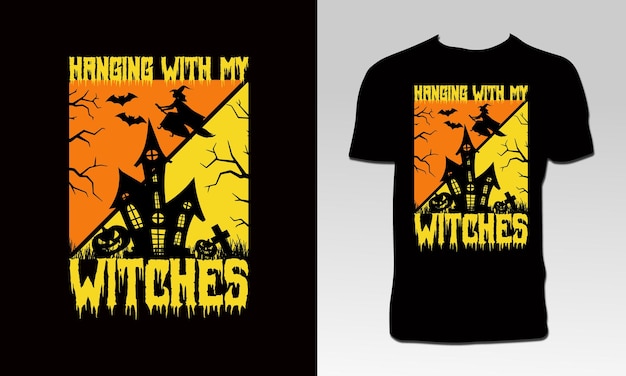 Hanging WIth My Witches T Shirt Design