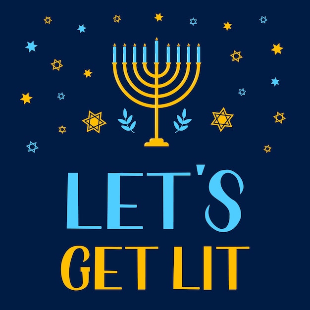 Hanukkah quote typography poster Lets get lit hand lettering Vector template for banner greeting card invitation flyer etc