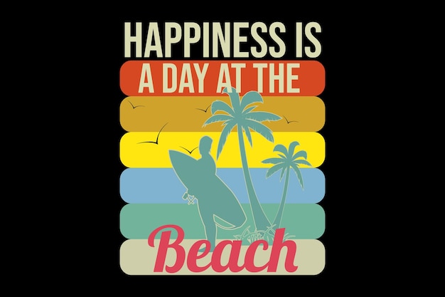 Happiness Day At The Beach Design Illustration