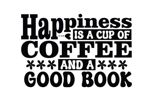 Vector happiness is a cup of coffee and a good book