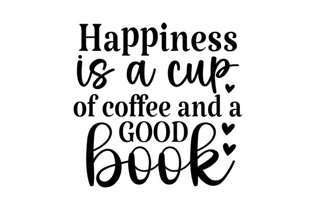 Vector happiness is a cup of coffee and a good book