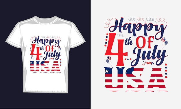 Happy 4th of July USA T Shirt