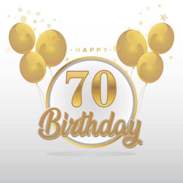 Vector happy 70th birthday balloons greeting card background. balloons greeting card background vector.