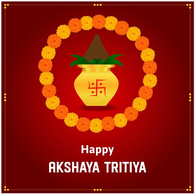 Happy Akshaya Tritiya Indian Hindu Festival Celebration Vector Design