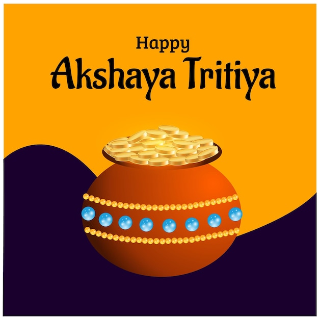 Happy Akshaya Tritiya Vector Illustration Creative Background Festival Celebration