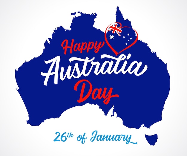 Happy Australia Day calligraphy and heart with national flag and land. Australian holiday greetings.