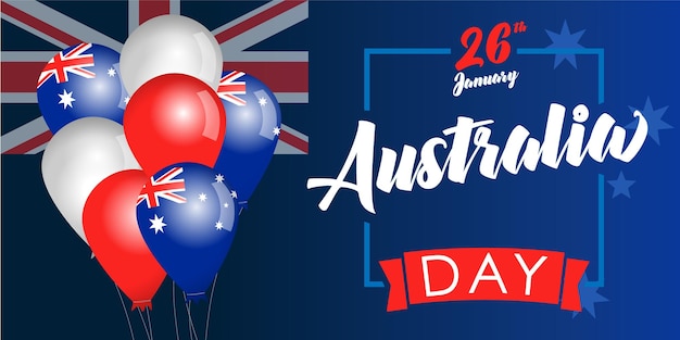 Happy Australia Day poster or card design. Handwritten lettering, Australian 3D isolated balloons.