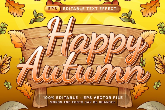 Vector happy autumn 3d text effect and editable text effect with autumn leaves illustration