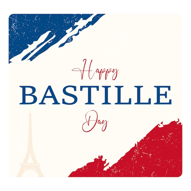 Happy Bastille Day IllustrationCardBanner Or Poster For The French National Day