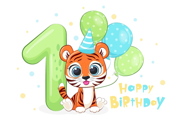 Happy birthday 1 year cute tiger cub Vector illustration