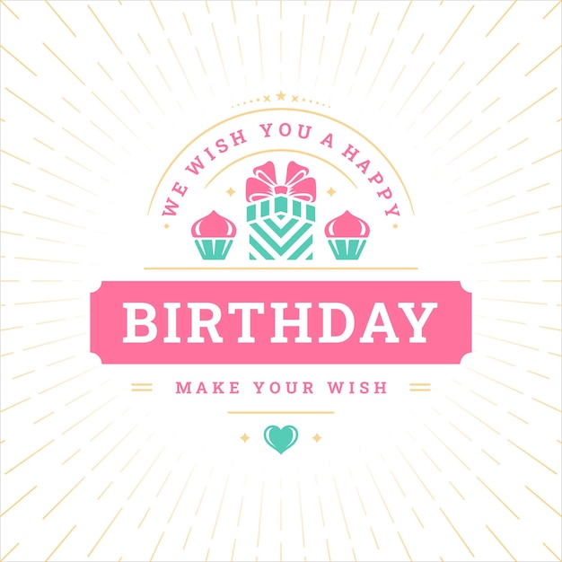 Happy birthday best wishes vintage greeting card typographic template vector illustration