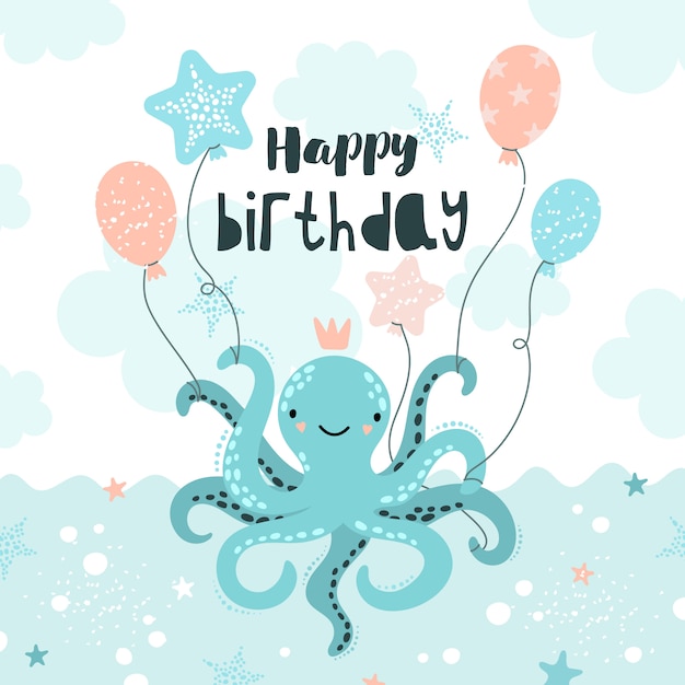 Happy Birthday greeting card with cute octopus.