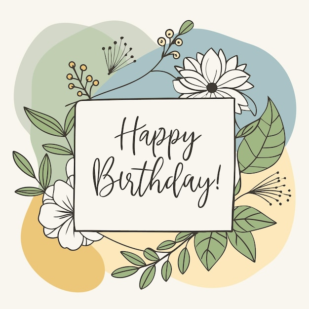 Vector happy birthday greeting square background with hand drawn wreath envelope and flowers vector illustration