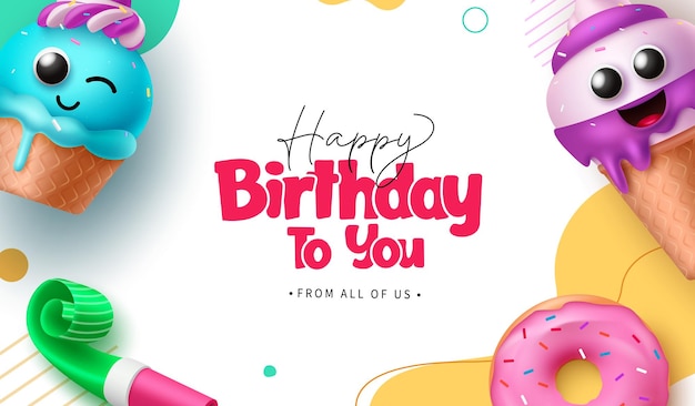 Happy birthday greeting vector background design Birthday greeting text with cute ice cream