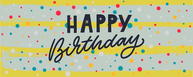 Happy Birthday lettering text banner black color Vector illustration