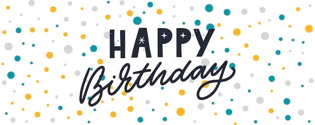 Happy Birthday lettering text banner black color Vector illustration