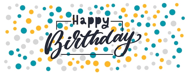 Happy Birthday lettering text banner black color Vector illustration