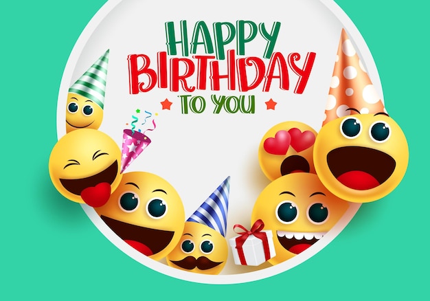 Vector happy birthday smiley emoji vector greeting design happy birthday to you greeting text