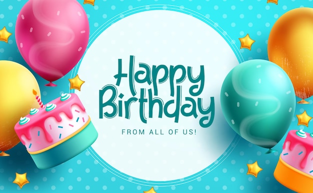 Happy birthday text vector template design. Birthday greeting in circle space for typography