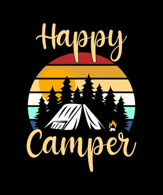 Happy Camper Shirt Design