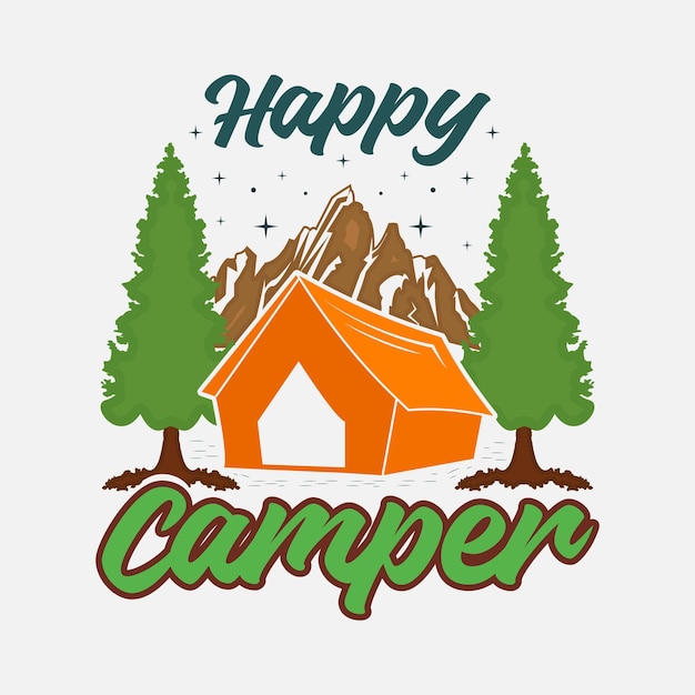 Happy Camper Vector illustration typography for tshirt poster