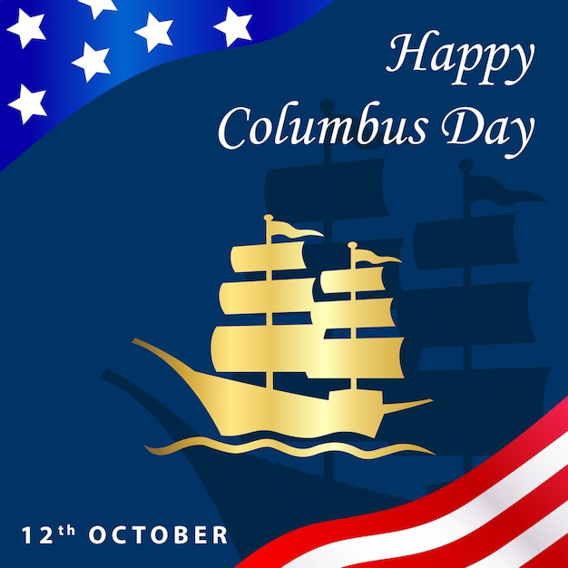 Happy Columbus day card or background