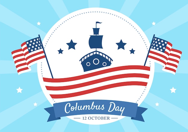 Happy Columbus Day National Holiday Hand Drawn Cartoon Illustration in Flat Style Background