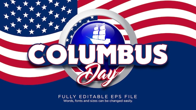 Happy Columbus Day Text Effect Font Type Vector Background