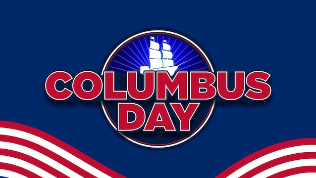 Happy Columbus Day Text Effect Font Type Vector Simple Background