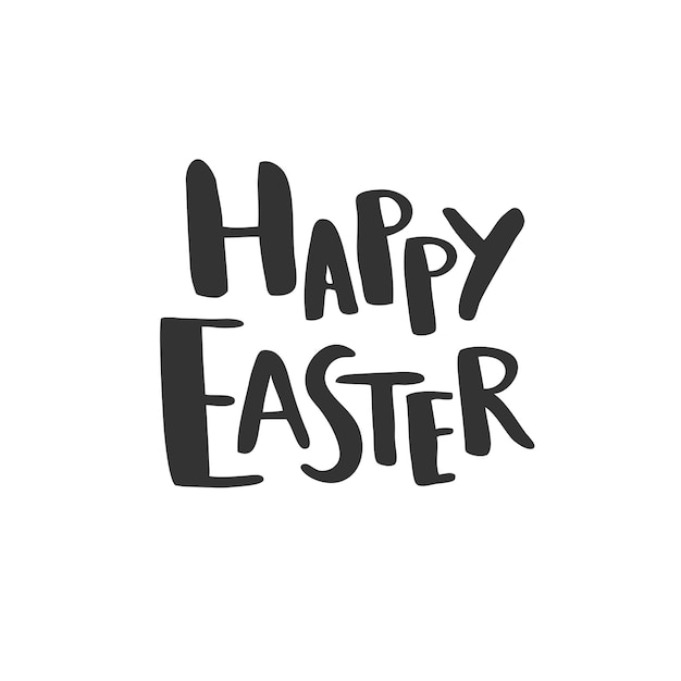 Happy Easter greetings Fun hand drawn vector lettering isolated on white