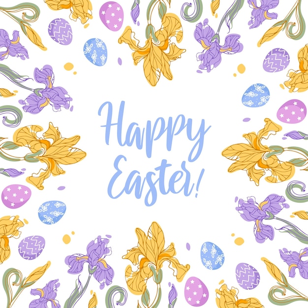 Happy easter Irises and chocolate colorful eggs Delicate spring flowers Vector illustration for posters postcards banners printing on fabric