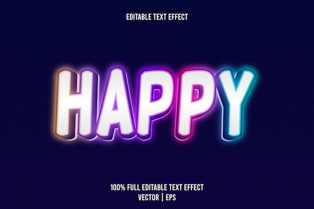 Happy editable text effect 3 dimension emboss neon style