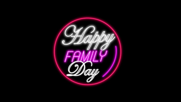 Happy Family Day Lettering Neon Sign Style