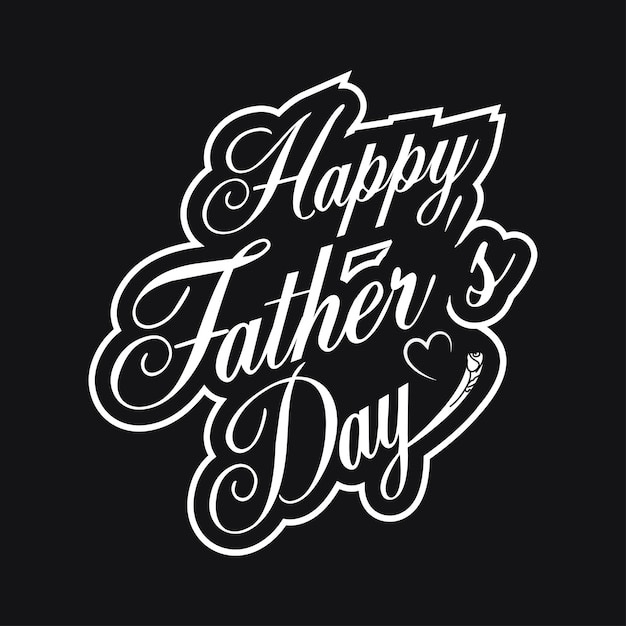 Happy father day typography and hand drawing illustration t shirt design