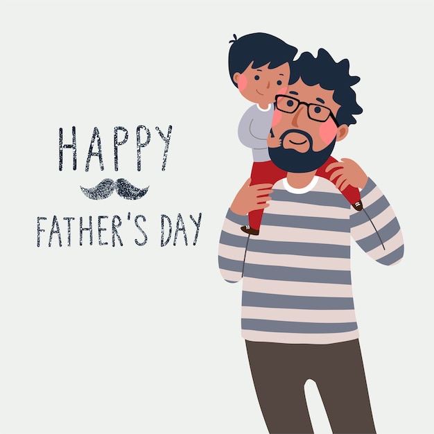 Happy father's day card. Cute little boy on his fathers shoulder.