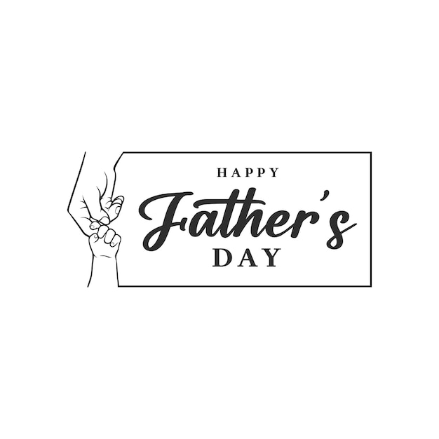 Happy father's day design hands holding with badge typography