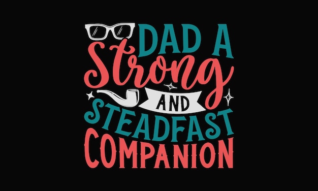 Happy Father's Day SVG TShirt Design