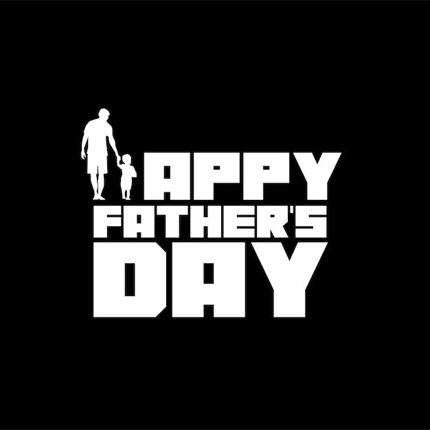 Happy Father's Day Typography Vector Text design