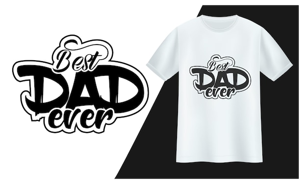 Vector happy father039s day typography tshirt design