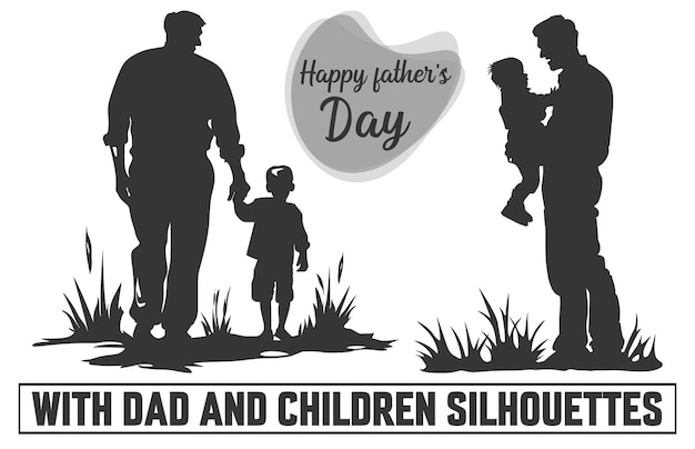 Happy Fathers day Father with son Silhouette Vector silhouette isolated on a white background