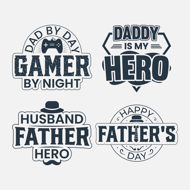 Happy fathers day set Vector typography