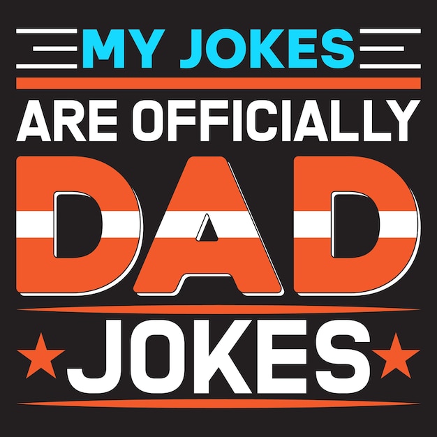 Happy Fathers Day t shirt Design Vector