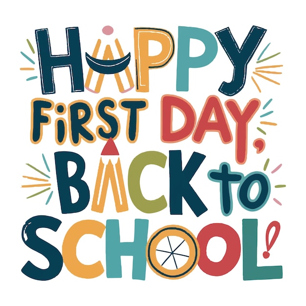 Vector happy first day back to school typography t shirt