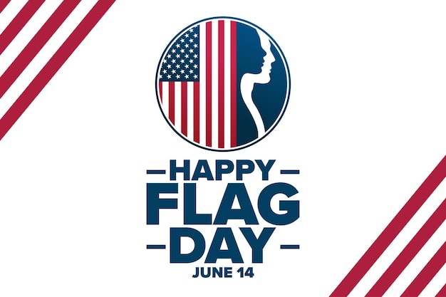 Happy Flag Day June 14 Holiday concept Template for background banner card poster with text inscription Vector EPS10 illustration