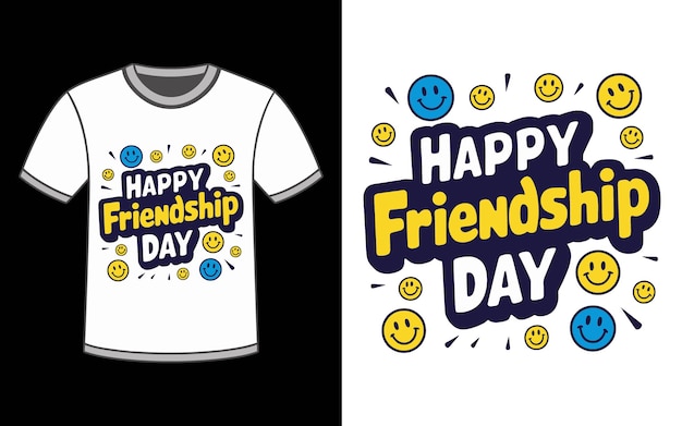 Happy Friendship Day Creative T Shirt Design Vector Illustration for Celebrating Togetherness