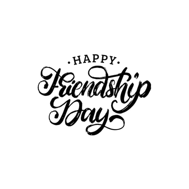 Happy Friendship Day hand lettering Vector calligraphic design for greeting cardfestive poster etc