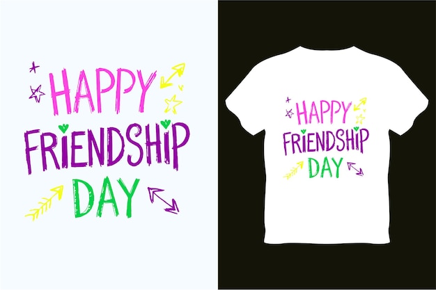 happy friendship day tshirt design