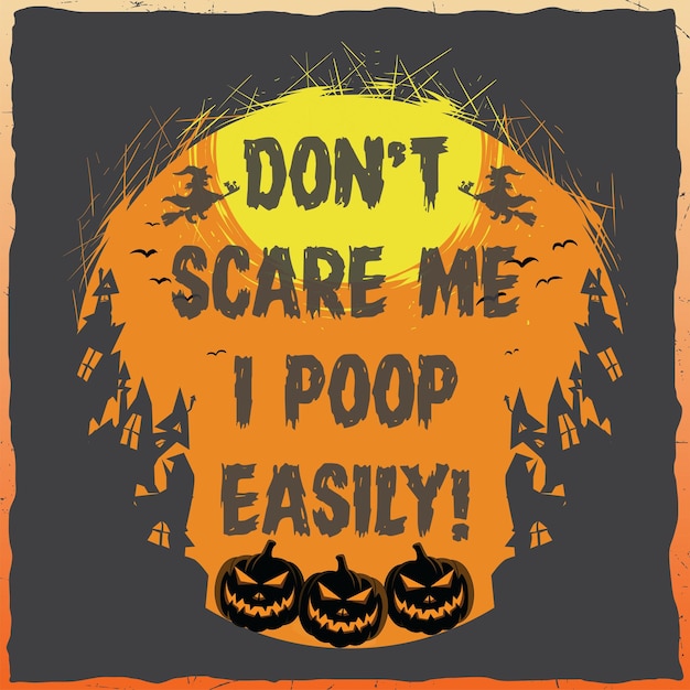 Happy Halloween scary party pumpkin illustration printing quote retro vintage t-shirt svg design